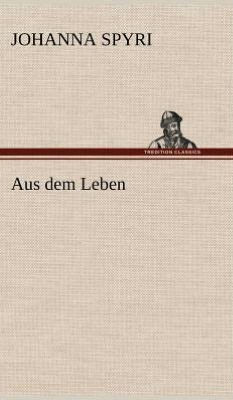 Aus Dem Leben