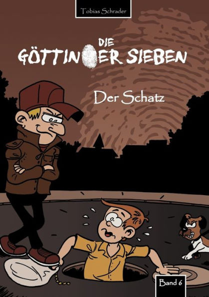 Die Göttinger Sieben: Der Schatz