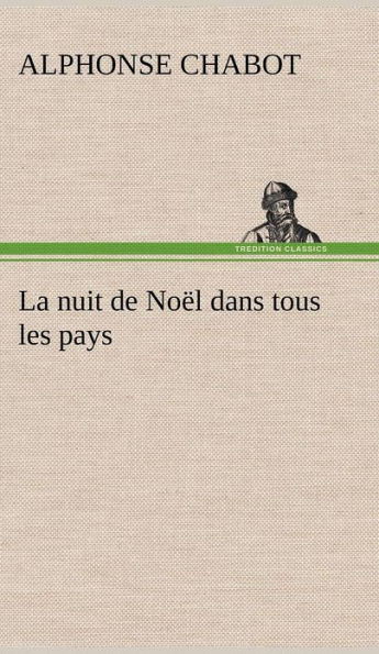 La nuit de Noël dans tous les pays