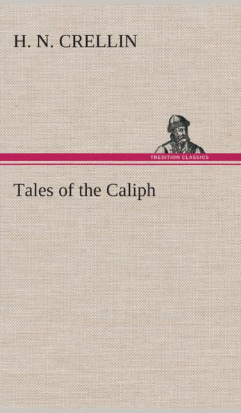 Tales of the Caliph