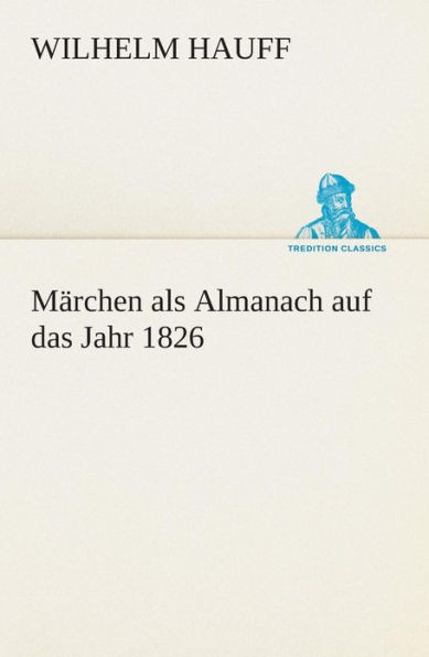MÃ¤rchen als Almanach auf das Jahr 1826