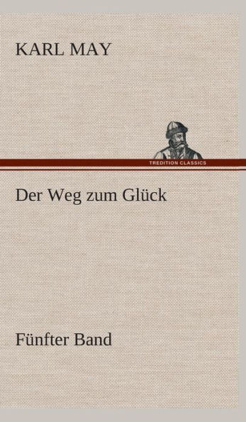Der Weg zum GlÃ¼ck
