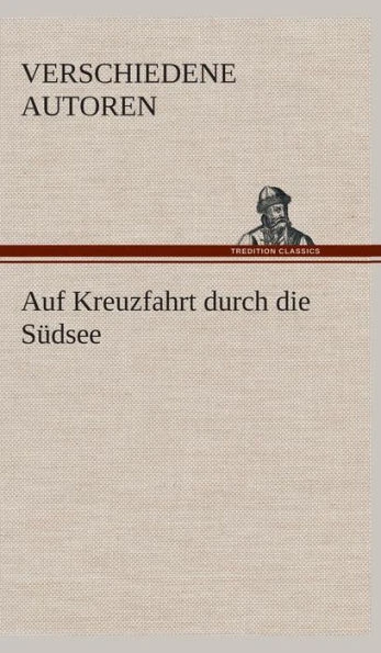 Auf Kreuzfahrt durch die SÃ¼dsee