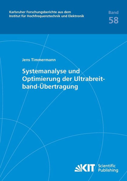 Systemanalyse und Optimierung der Ultrabreitband-Ãœbertragung