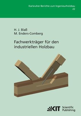 FachwerktrÃ¤ger fÃ¼r den industriellen Holzbau