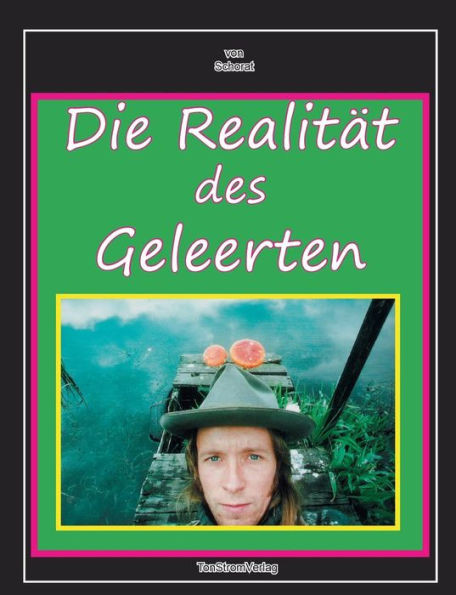 Die RealitÃ¤t des Geleerten