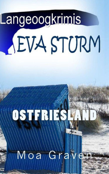 Eva Sturm Langeoogkrimis: Ostfrieslandkrimis
