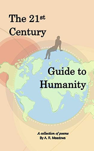 The 21st Century Guide to Humanity
