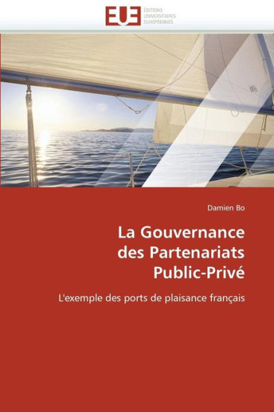 La gouvernance des partenariats public-privé