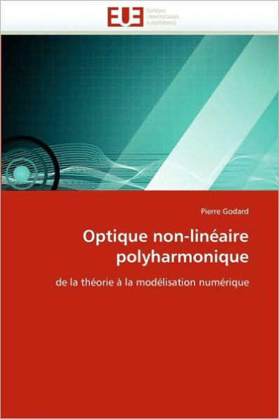 Optique non-linÃ©aire polyharmonique