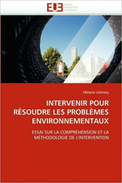 Intervenir pour rÃ©soudre les problÃ¨mes environnementaux