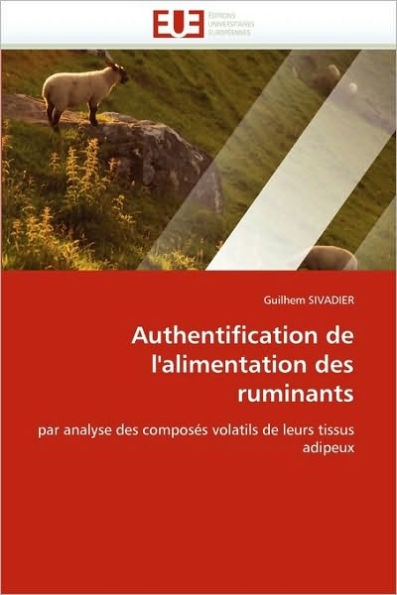 Authentification de l'alimentation des ruminants