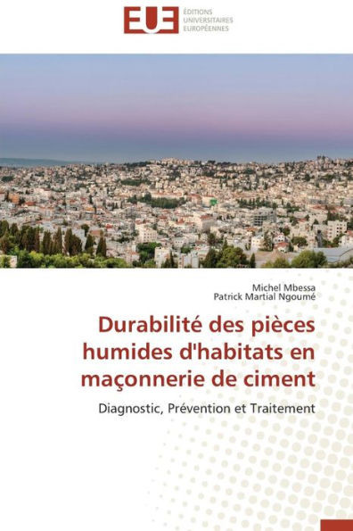 Durabilité des pièces humides d'habitats en maçonnerie de ciment