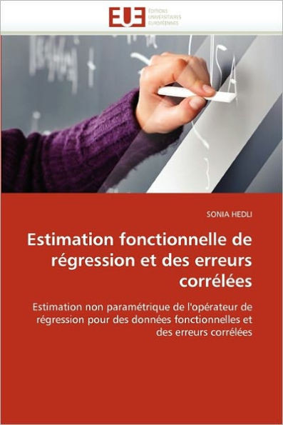 Estimation fonctionnelle de régression et des erreurs corrélées