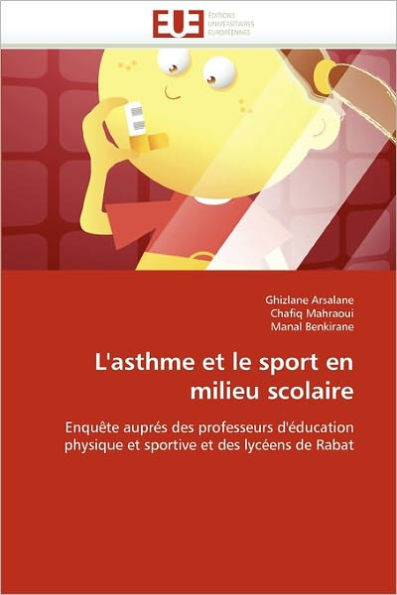 L''asthme et le sport en milieu scolaire