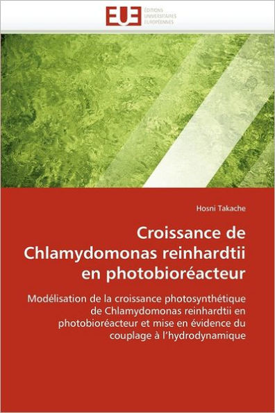 Croissance de chlamydomonas reinhardtii en photobiorÃ©acteur