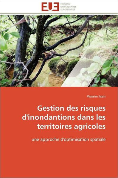 Gestion des risques d'inondantions dans les territoires agricoles