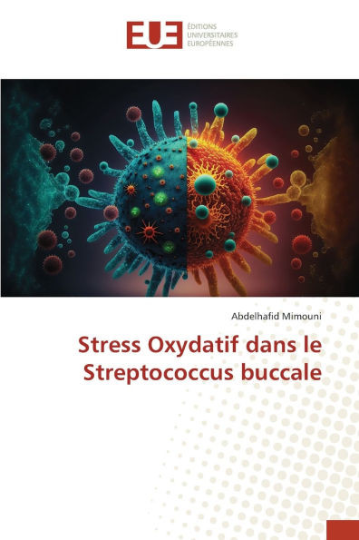 Stress Oxydatif dans le Streptococcus buccale