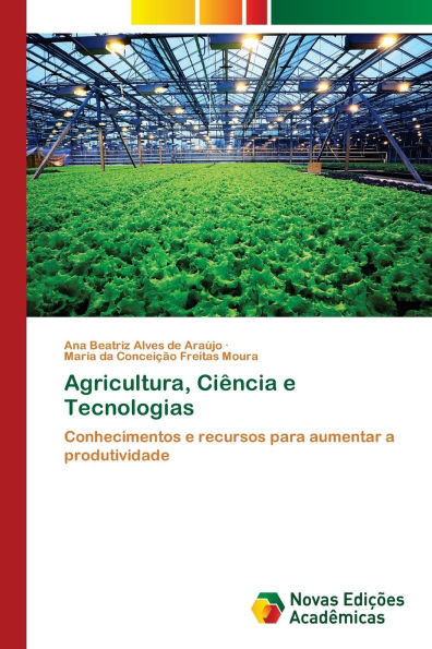 Agricultura, CiÃªncia e Tecnologias