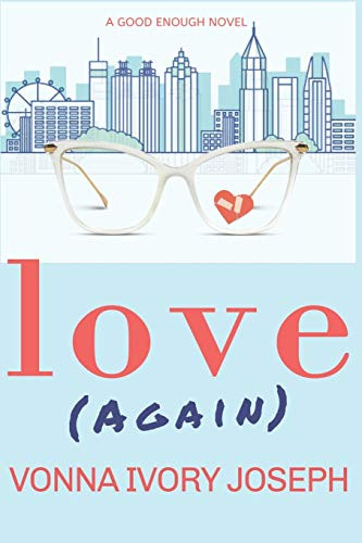 Love Again (Good Enough Novels)