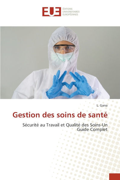 Gestion des soins de santÃ©