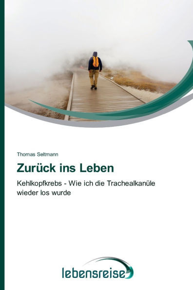 ZurÃ¼ck ins Leben