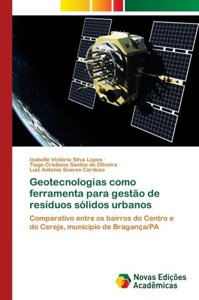 Geotecnologias como ferramenta para gestão de resíduos sólidos urbanos