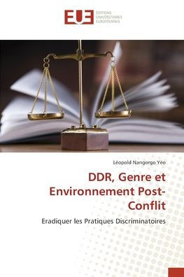 DDR, Genre et Environnement Post-Conflit