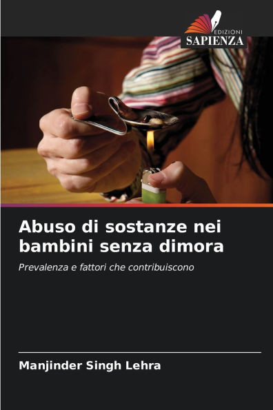Abuso di sostanze nei bambini senza dimora