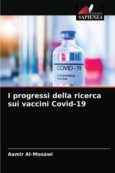 I progressi della ricerca sui vaccini Covid-19