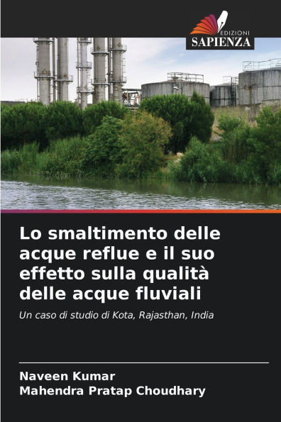 Lo smaltimento delle acque reflue e il suo effetto sulla qualitÃ  delle acque fluviali