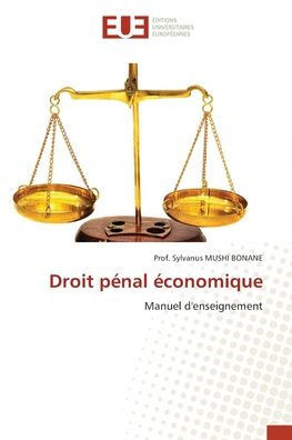 Droit pÃ©nal Ã©conomique