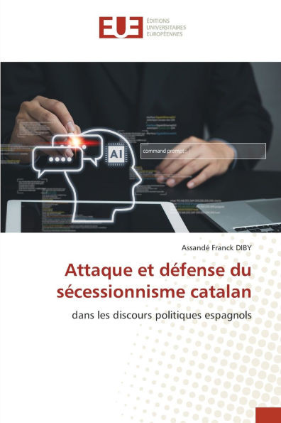 Attaque et dÃ©fense du sÃ©cessionnisme catalan