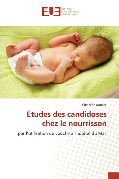 Ã‰tudes des candidoses chez le nourrisson