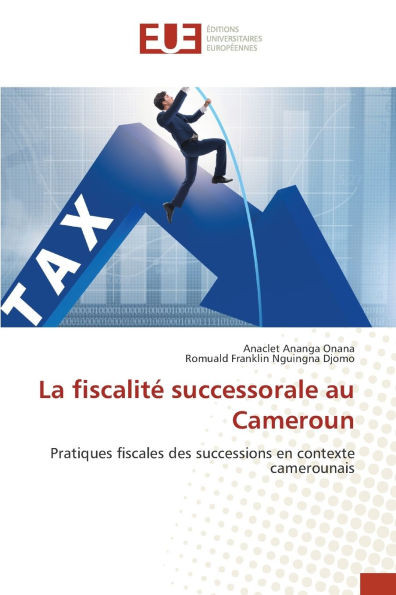 La fiscalité successorale au Cameroun