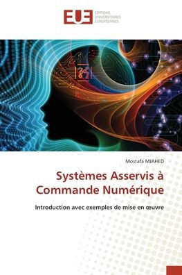 SystÃ¨mes Asservis Ã  Commande NumÃ©rique