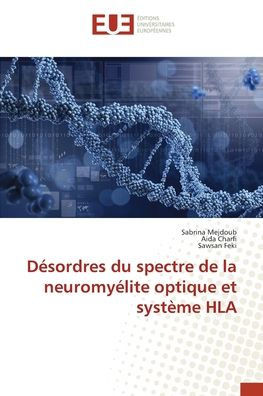 Désordres du spectre de la neuromyélite optique et système HLA