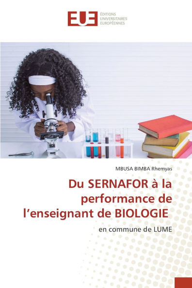 Du SERNAFOR à la performance de l'enseignant de BIOLOGIE