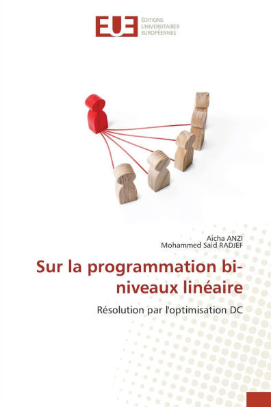 Sur la programmation bi-niveaux linÃ©aire