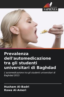 Prevalenza dell'automedicazione tra gli studenti universitari di Baghdad