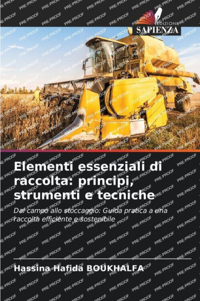 Elementi essenziali di raccolta: principi, strumenti e tecniche