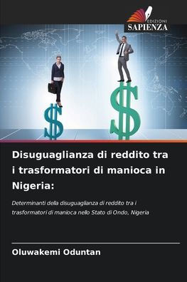Disuguaglianza di reddito tra i trasformatori di manioca in Nigeria