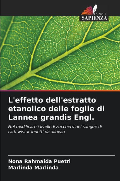 L'effetto dell'estratto etanolico delle foglie di Lannea grandis Engl.