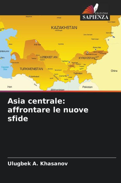 Asia centrale: affrontare le nuove sfide