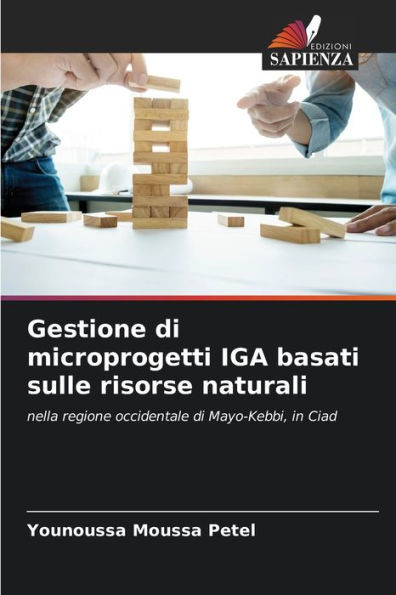 Gestione di microprogetti IGA basati sulle risorse naturali