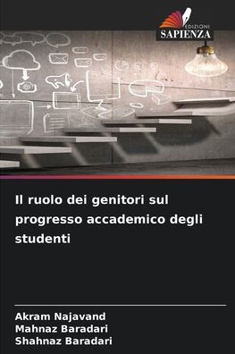 Il ruolo dei genitori sul progresso accademico degli studenti