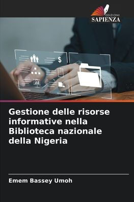 Gestione delle risorse informative nella Biblioteca nazionale della Nigeria