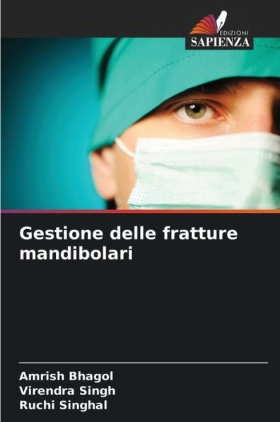 Gestione delle fratture mandibolari
