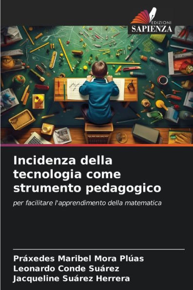 Incidenza della tecnologia come strumento pedagogico