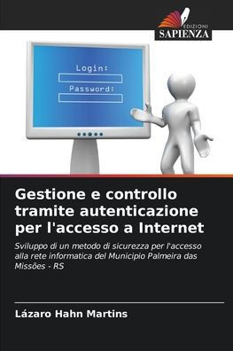 Gestione e controllo tramite autenticazione per l'accesso a Internet